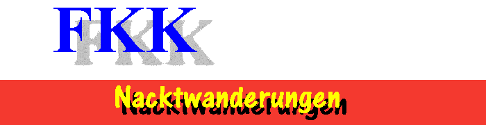 Nacktwanderung